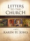 Letters to the Church (eBook): A Survey of Hebrews and the General Epistles